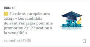 Canditat.e.s aux élections européennes 2024 : engagez vous pour une promotion de l’éducation à la sexualité