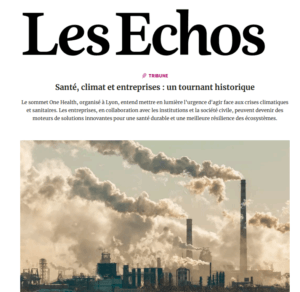 Santé, climat et entreprises : un tournant historique