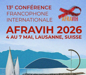 Retour sur l&rsquo;AFRAVIH 2026